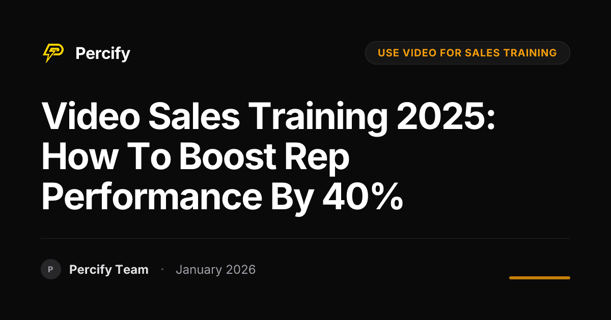 Video Sales Training 2025: How to Boost Rep Performance by 40% ...