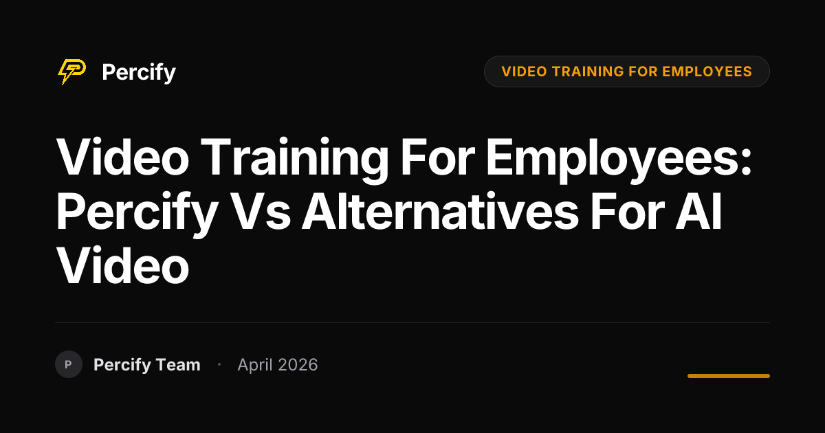 video training for employees: Percify vs Alternatives for AI Video - Percify AI Avatar Blog Cover