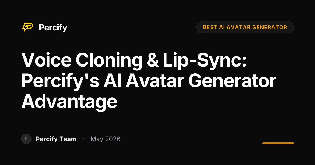 Voice Cloning & Lip-Sync: Percify's AI Avatar Generator Advantage - Percify AI Avatar Blog Cover
